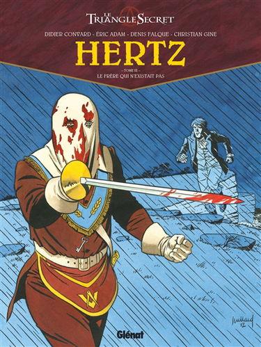Hertz : le triangle secret. Vol. 3. Le frère qui n'existait pas