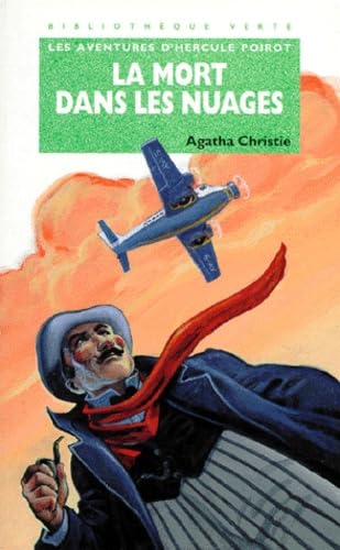 Les aventures d'Hercule Poirot. La mort dans les nuages