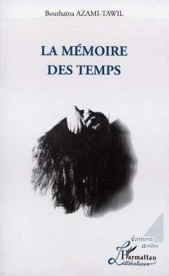 La mémoire des temps