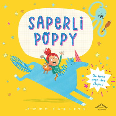 Saperli Poppy : un livre avec des flaps !