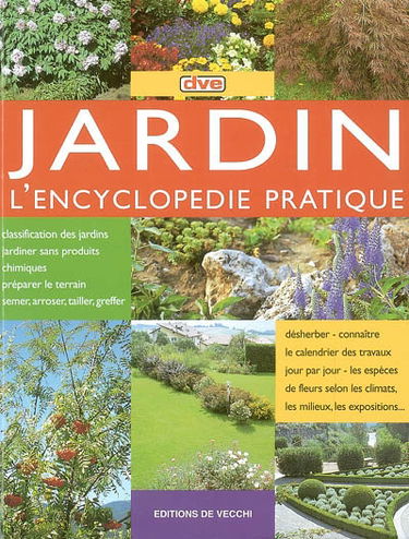 Jardin : l'encyclopédie pratique