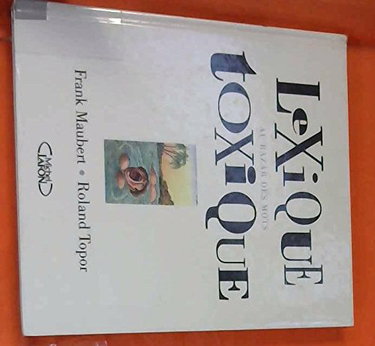 Couverture de Lexique toxique : au bazar des mots