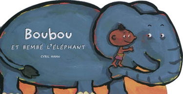 Boubou et Bembé l'éléphant