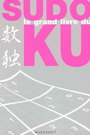 Le grand livre du sudoku