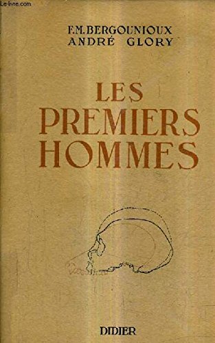 Couverture de Les premiers hommes Précis d'anthropologie préhistorique