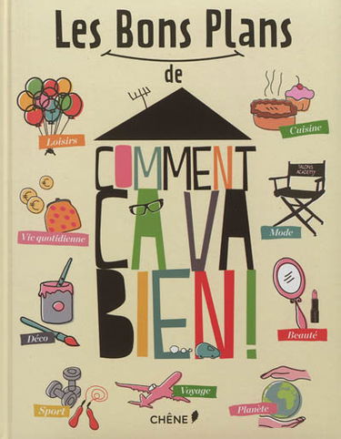 Les bons plans de Comment ça va bien !