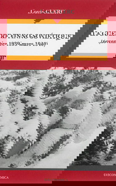 La guerre finno-soviétique : novembre 1939-mars 1940