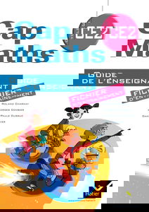 Cap Maths - Cycle 3 CE2 - Guide de l'enseignement: fichier d'entrainement