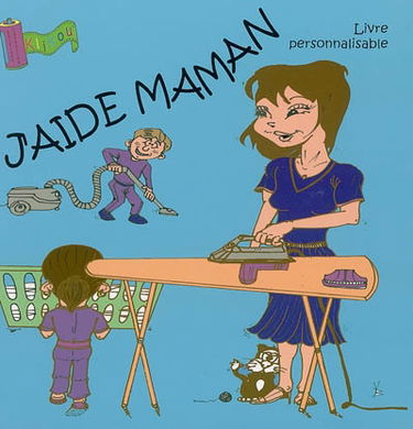 J'aide maman : livre personnalisable
