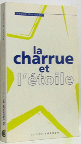 La charrue et l'étoile