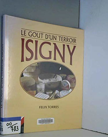 Isigny, le goût du terroir