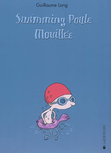 Swimming poule mouillée