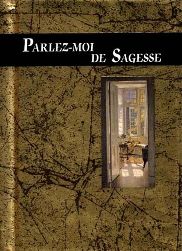 Parlez-moi de sagesse