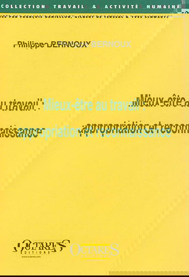 Mieux-être au travail : appropriation et reconnaissance