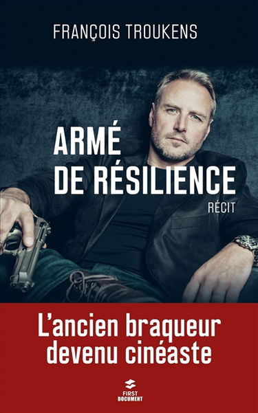 Armé de résilience : récit