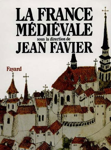 La France médiévale