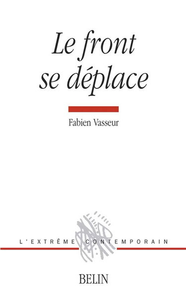 Le front se déplace : poèmes, 1994-2006