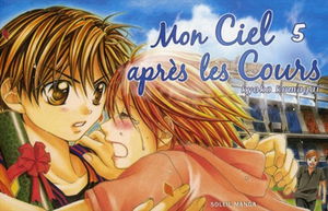 Mon ciel après les cours. Vol. 5