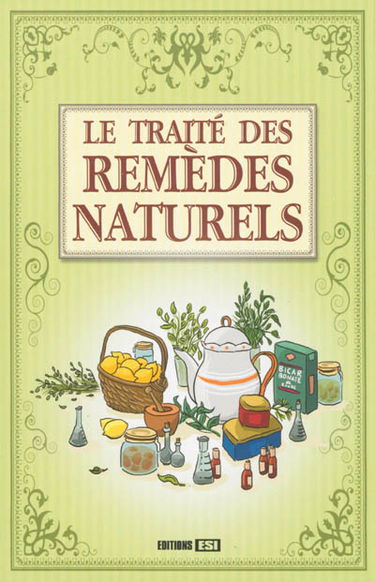 Le traité des remèdes naturels