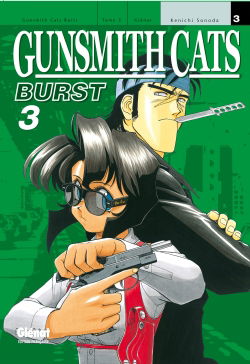 Gunsmith cats burst. Vol. 3