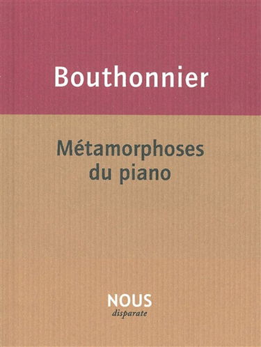 Métamorphoses du piano