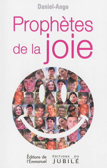 Prophètes de la joie