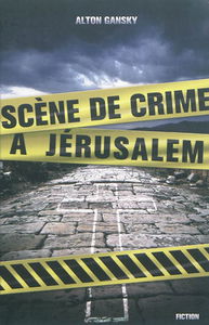 Scène de crime à Jérusalem