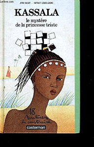 Kassala : le mystère de la princesse triste