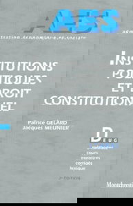 Institutions Politiques Et Droit Constitutionnel. 2eme Edition