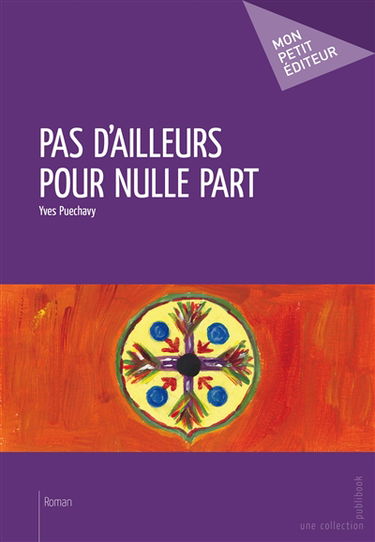 Pas d'ailleurs pour nulle part