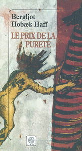 Le prix de la pureté