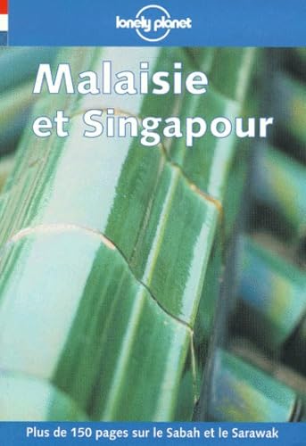 Guide Lonely Planet : Malaisie et Singapour