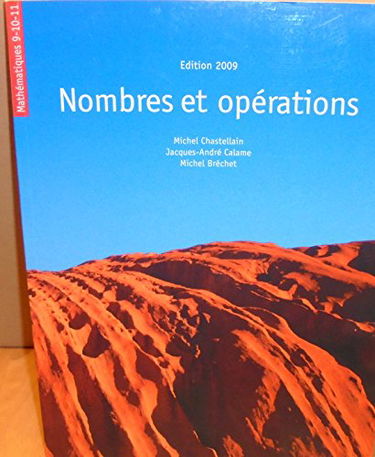 Mathématiques 9-10-11 Nombre et opérations
