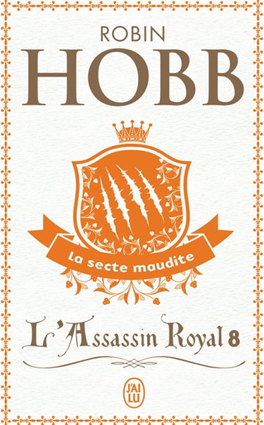 L'assassin royal. Vol. 8. La secte maudite