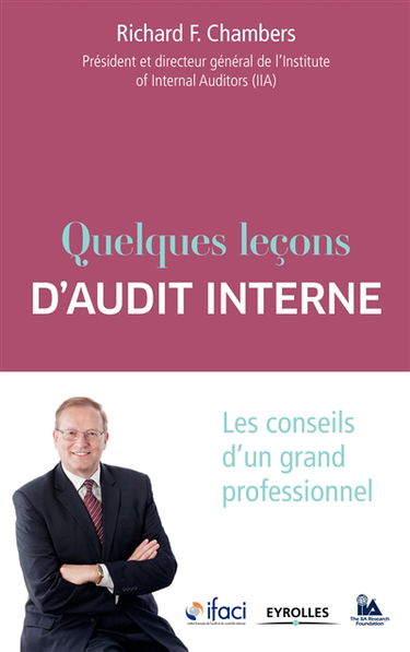 Quelques leçons d'audit interne : les conseils d'un grand professionnel