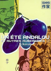 Nasu. Vol. 1. Un été andalou et autres aubergines