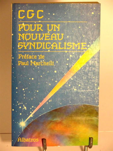 Pour un nouveau syndicalisme