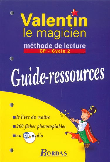 Valentin le magicien : guide-ressources, CP