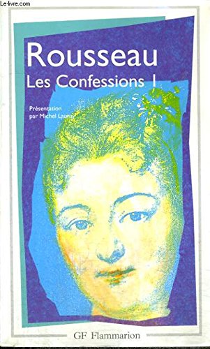 ROUSSEAU/ULB CONFESSIONS (Ancienne Edition)