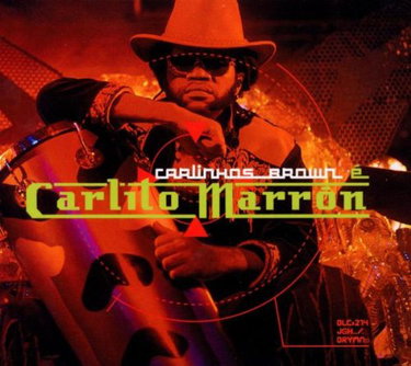 Couverture de Carlinhos Brown é Carlito Marron par Carlinhos Brown