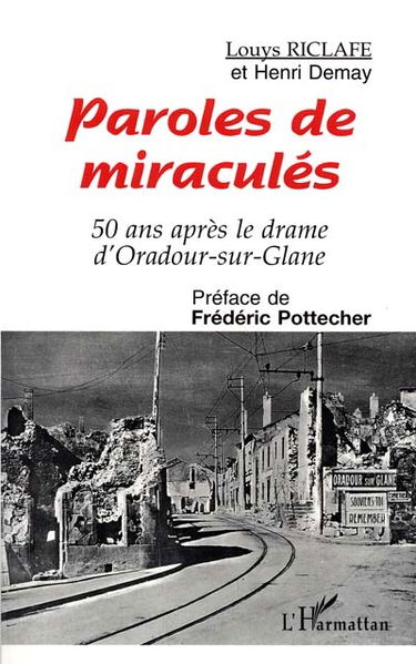 Paroles de miraculés