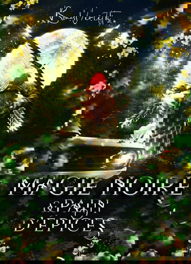 Magie noire et pain d'épices