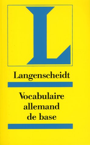 Couverture de Vocabulaire de base allemand: Dictionnaire d'apprentissage classé par thèmes avec phrases d'exemples