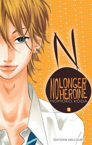 No longer heroine. Vol. 3