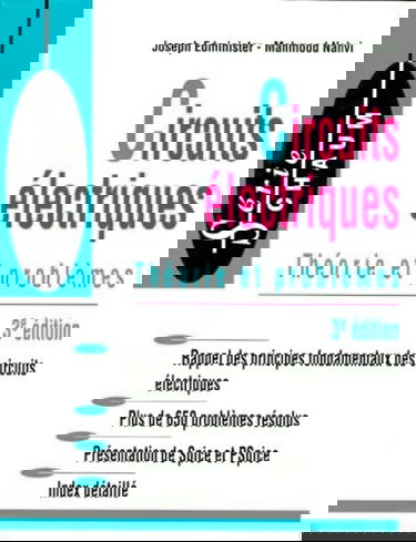 Circuits électriques : théorie et problèmes