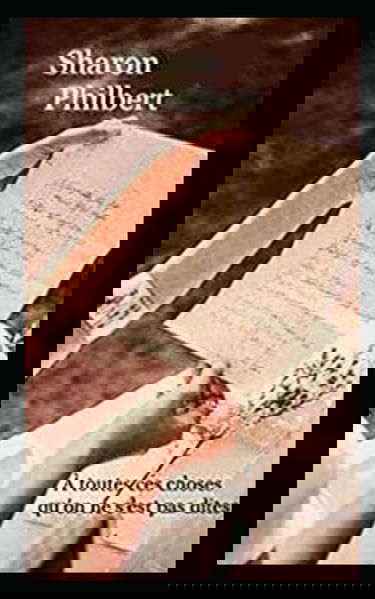 À toutes ces choses qu'on ne s'est pas dites.