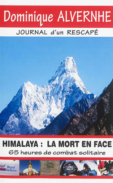 Couverture de Himalaya, la mort en face : journal d'un rescapé