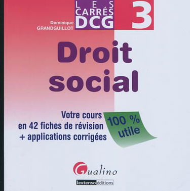 Droit social : votre cours en 42 fiches de révision + applications corrigées