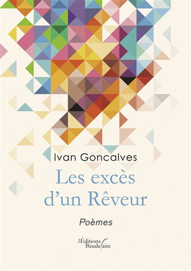 Les excès d'un Rêveur