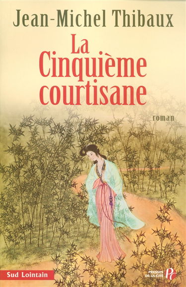 La cinquième courtisane